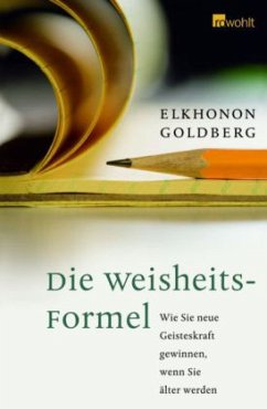 Die Weisheits-Formel - Goldberg, Elkhonon