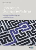 Systematisch Lösungen realisieren