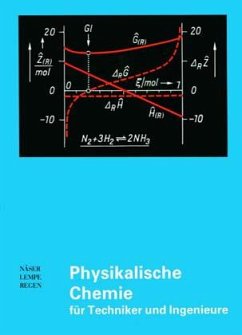 Physikalische Chemie für Techniker und Ingenieure - Näser, Karl-Heinz;Lempe, Dieter;Regen, Otfried