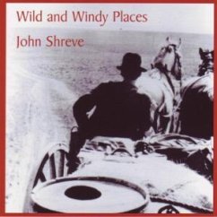 Wild And Windy Places - Shreve,John