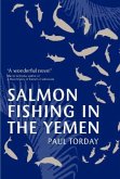 Salmon Fishing in the Yemen\Lachsfischen im Jemen, englische Ausgabe