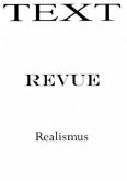 Text Revue - Realismus Text Revue - Realismus