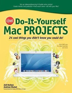 Cnet Do-It-Yourself Mac Projects - Ballew, Joli; Shalat, Andrew