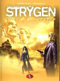 Der Gesang der Strygen - Spuren - Corbeyran, Eric; Guérineau, Richard