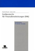 Fachberater/in für Finanzdienstleistungen (IHK), Recht
