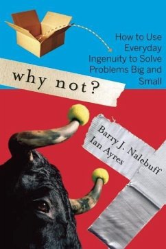 Why Not? - Nalebuff, Barry J.