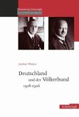 Deutschland und der Völkerbund 1918-1926