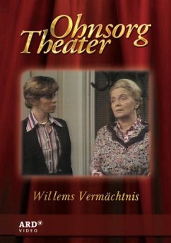 Ohnsorg Theater - Willems Vermächtnis - Ohnsorg Theater