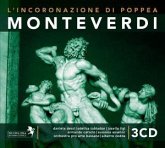 Monteverdi: L'Incoronazione Di Poppea Monteverdi: L'Incoronazione Di Poppea