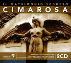 Cimarosa:Il Matrimonio Segreto Cimarosa:Il Matrimonio Segreto