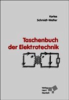 Taschenbuch der Elektrotechnik - Kories, Ralf / Schmidt-Walter, Heinz