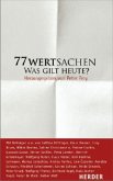 77 Wertsachen - Was gilt heute?