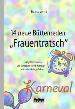 14 Neue Büttenreden 