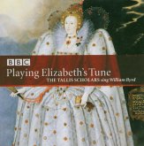 Playing Elizabeth'S Tune-Geistl.Musik Von W.Byrd