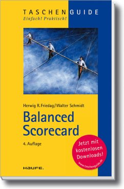 Balanced Scorecard - Friedag, Herwig R. / Schmidt, Walter