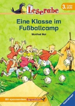 Eine Klasse im Fußballcamp / Leserabe - Mai, Manfred