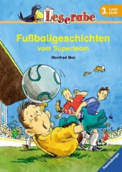Fußballgeschichten vom Superteam - Mai, Manfred