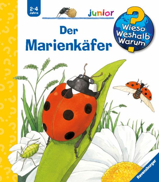 Der Marienkäfer / Wieso? Weshalb? Warum? Junior Bd.19 portofrei bei ...