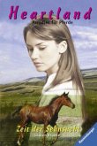 Zeit der Sehnsucht / Heartland, Paradies für Pferde Bd.17