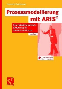 Prozessmodellierung mit ARIS - Seidlmeier, Heinrich