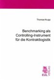 Benchmarking als Controlling-Instrument für die Kontraktlogistik