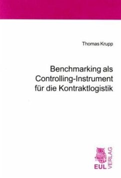 Benchmarking als Controlling-Instrument für die Kontraktlogistik - Krupp, Thomas