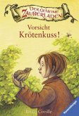 Vorsicht Krötenkuss! / Der geheime Zauberladen Bd.3 Vorsicht Krötenkuss! / Der geheime Zauberladen Bd.3