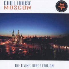 chill house moscow