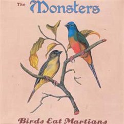Birds Eat Martians - Monsters,The
