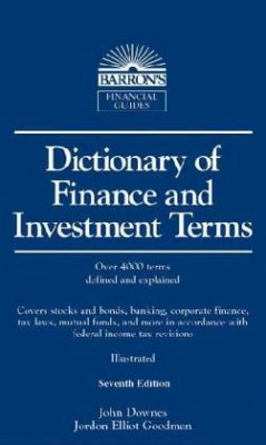 Dictionary of Finance and Investment Terms - Downes, John; Goodman, Jordan E.