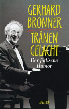 Tränen gelacht - Bronner, Gerhard