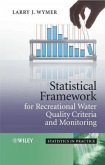 Statistical Framework for Recreational Water Quality Criteria and Monitoring
