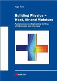 Building Physics - Heat, Air and Moisture