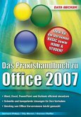 Das Praxishandbuch zu Office 2007