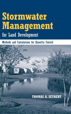 Stormwater Management for Land Development - Seybert, Thomas A.