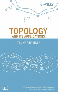 Topology and Its Applications - Basener, William F.