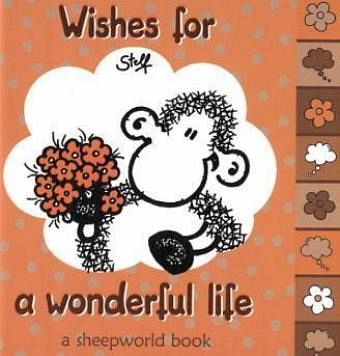 Wishes for a wonderful life