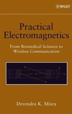 Practical Electromagnetics - Misra, Devendra K.