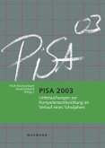 PISA 2003 - Untersuchungen zur Kompetenzentwicklung im Verlauf eines Schuljahres