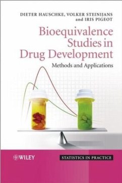 Bioequivalence Studies in Drug Development - Hauschke, Dieter;Steinijans, Volker;Pigeot, Iris
