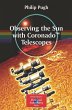 Observing the Sun with Coronado(TM)... - Bild 1