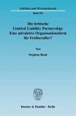 Die britische Limited Liability Partnership: Eine attraktive Organisationsform für Freiberufler?