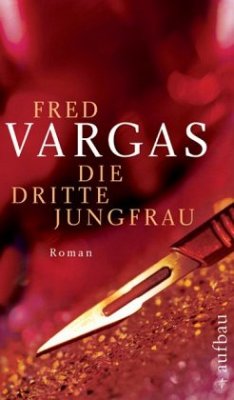 Die dritte Jungfrau - Vargas, Fred