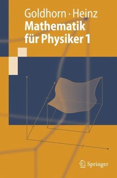 Mathematik für Physiker 1 - Goldhorn, Karl-Heinz;Heinz, Hans-Peter