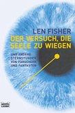 Der Versuch, die Seele zu wiegen