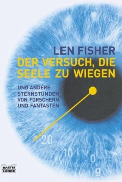 Der Versuch, die Seele zu wiegen - Fisher, Len