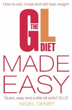 The GL Diet Made Easy - Denby, Nigel;Michelucci, Tina;Pyner, Deborah