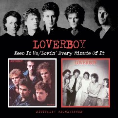 Keep It Up/Lovin' Every Minute Of It - Loverboy