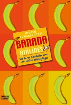 Banana Airlines - Edwards-Jones, Imogen;Anonym