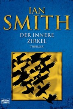Der innere Zirkel - Smith, Ian